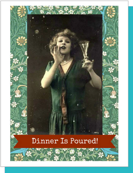 Dinner is Poured