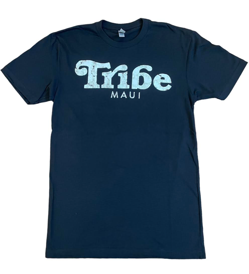 Tribe Maui T's